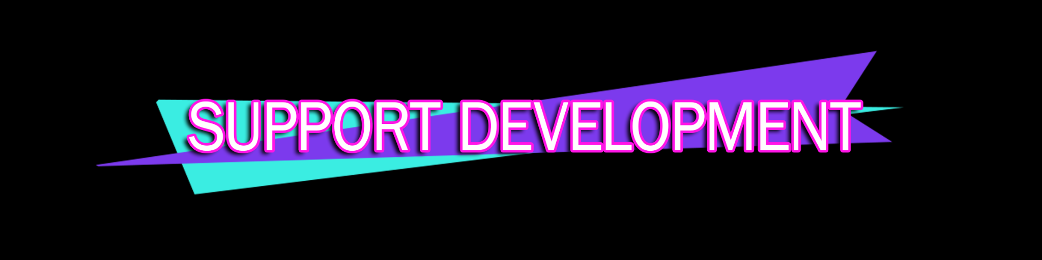 Support development